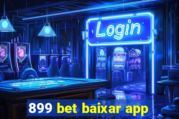 899 bet baixar app